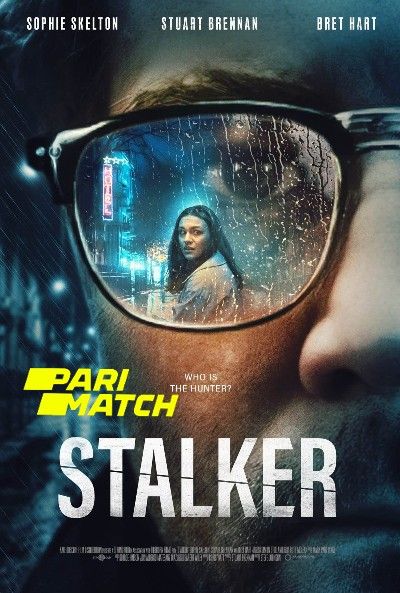 poster of Stalker (2022) Bengali [Voice Over] Dubbed WEBRip